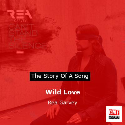 Wild Love – Rea Garvey