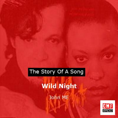 Wild Night – John ME