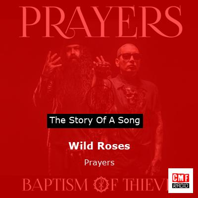Wild Roses – Prayers