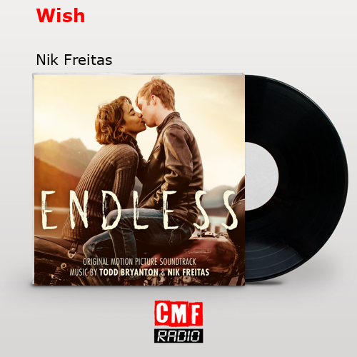 Wish – Nik Freitas