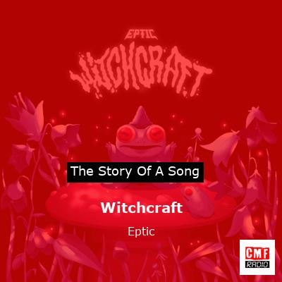 Witchcraft – Eptic