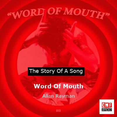 Word Of Mouth – Allan Rayman