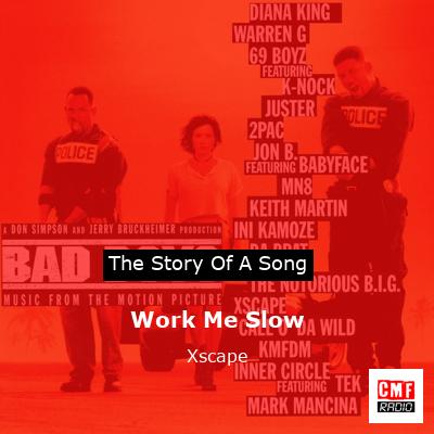 Work Me Slow – Xscape