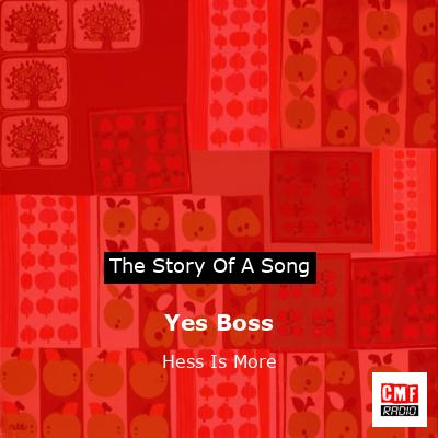 final cover Yes Boss Hess Is More