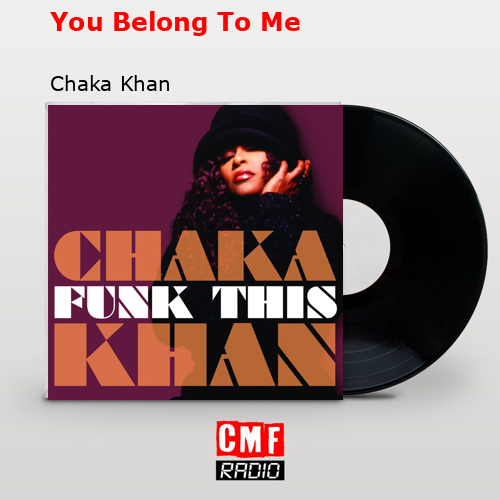 final cover You Belong To Me Chaka Khan