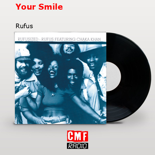 Your Smile – Rufus