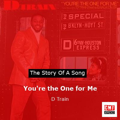 final cover Youre the One for Me D Train