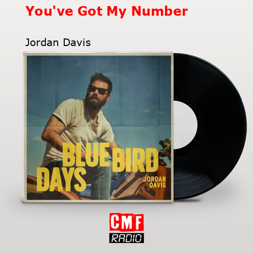 final cover Youve Got My Number Jordan Davis