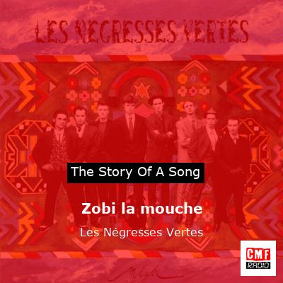 Zobi la mouche – Les Négresses Vertes