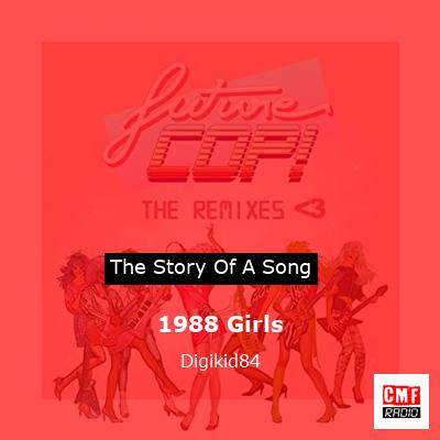 1988 Girls – Digikid84