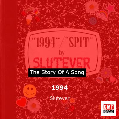 1994 – Slutever