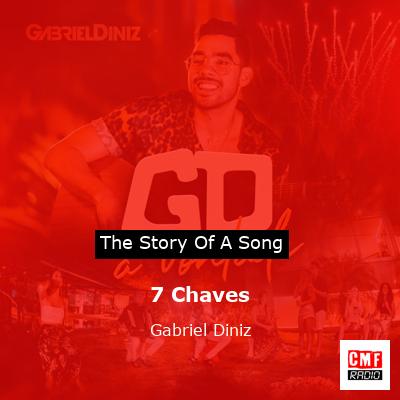 7 Chaves – Gabriel Diniz