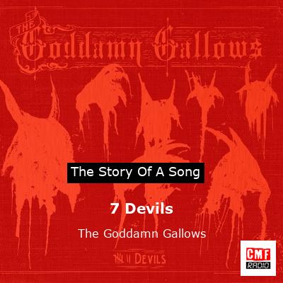7 Devils – The Goddamn Gallows
