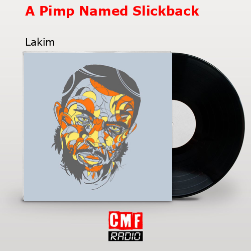 final cover A Pimp Named Slickback Lakim