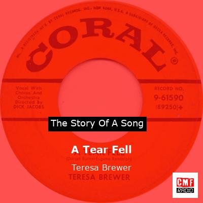 final cover A Tear Fell Teresa Brewer