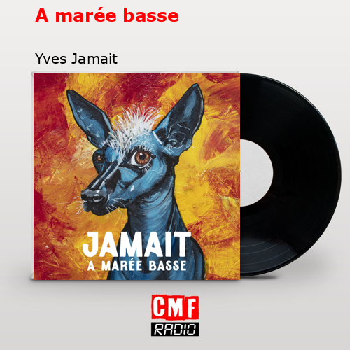 A marée basse – Yves Jamait