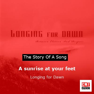 A sunrise at your feet – Longing for Dawn