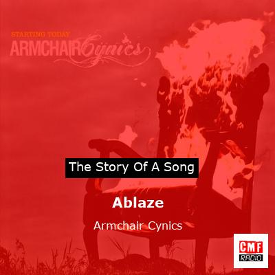 Ablaze – Armchair Cynics