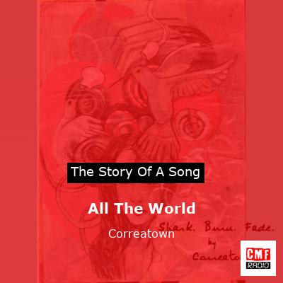 final cover All The World Correatown