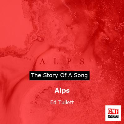 Alps – Ed Tullett