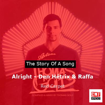 final cover Alright Den Hetrix Raffa Red Carpet
