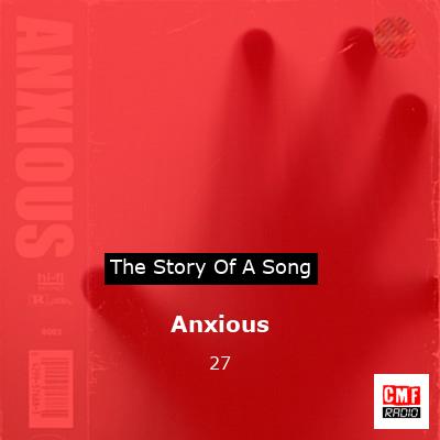 Anxious – 27