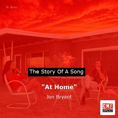 “At Home” – Jon Bryant