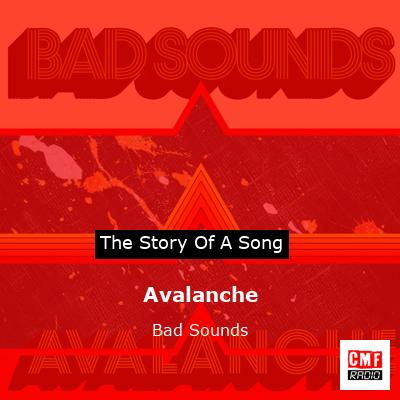 Avalanche – Bad Sounds