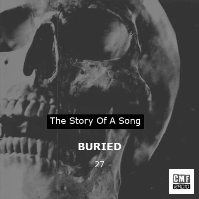BURIED – 27