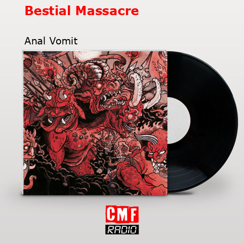 final cover Bestial Massacre Anal Vomit