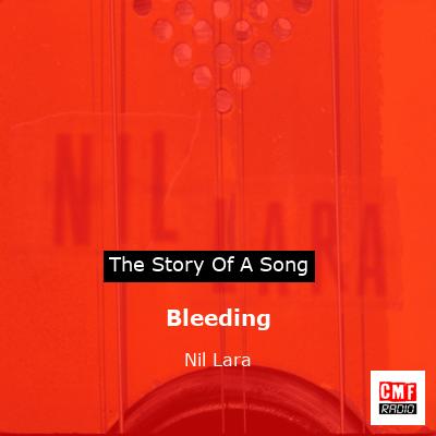 Bleeding – Nil Lara