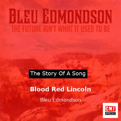 final cover Blood Red Lincoln Bleu Edmondson