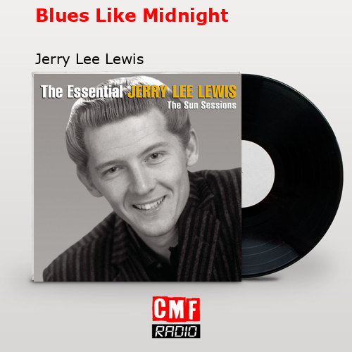 final cover Blues Like Midnight Jerry Lee Lewis