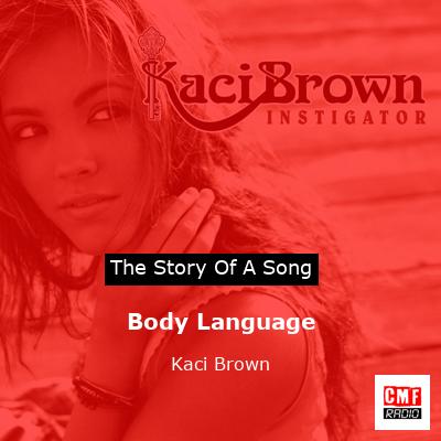Body Language – Kaci Brown
