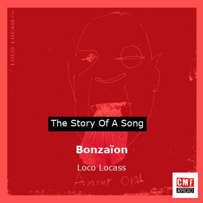 Bonzaïon – Loco Locass
