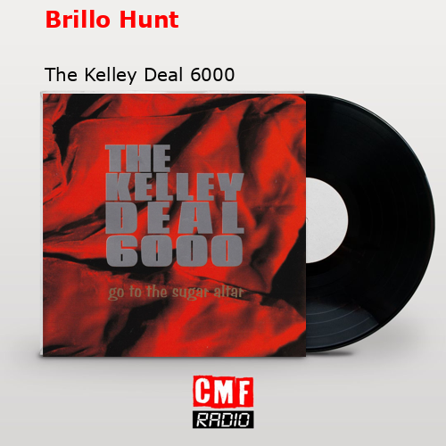 final cover Brillo Hunt The Kelley Deal 6000