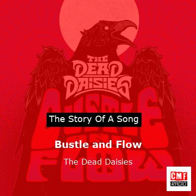 Bustle and Flow – The Dead Daisies