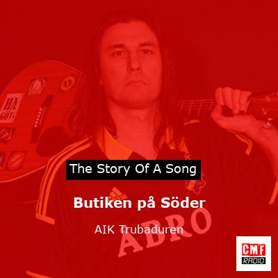 Butiken på Söder – AIK Trubaduren