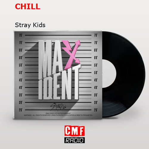 CHILL – Stray Kids