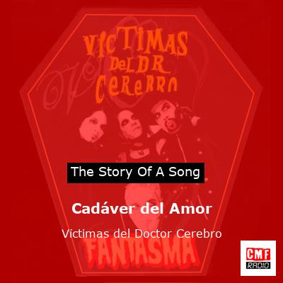 Cadáver del Amor – Víctimas del Doctor Cerebro