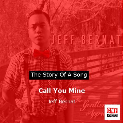 Call You Mine – Jeff Bernat
