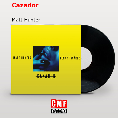Cazador – Matt Hunter