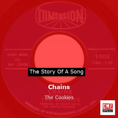Chains – The Cookies