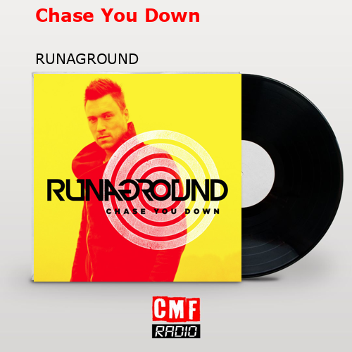 final cover Chase You Down RUNAGROUND