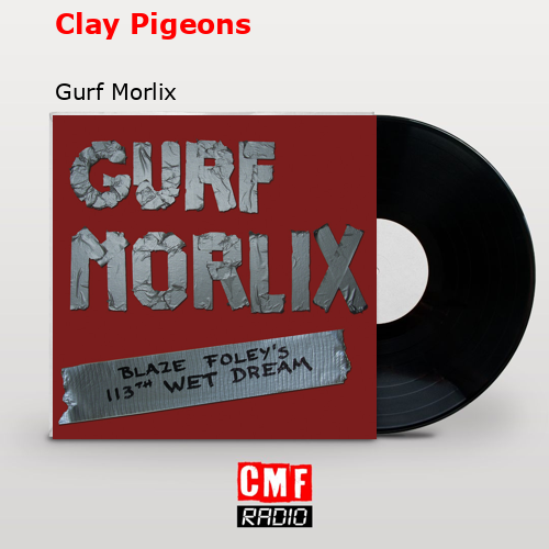 Clay Pigeons – Gurf Morlix