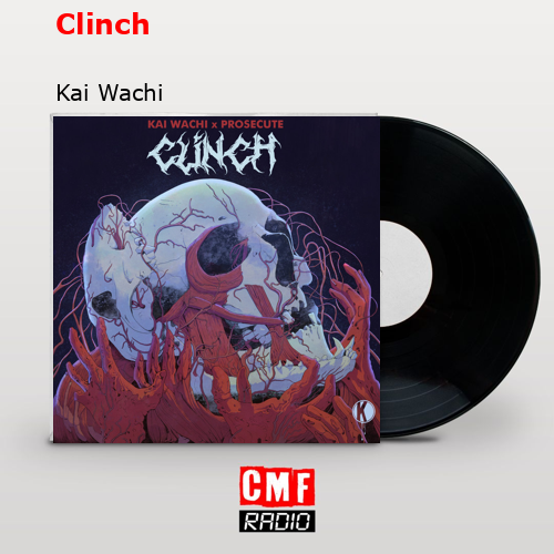 Clinch – Kai Wachi