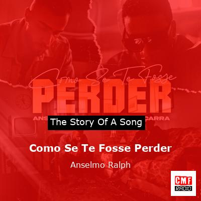 Como Se Te Fosse Perder – Anselmo Ralph