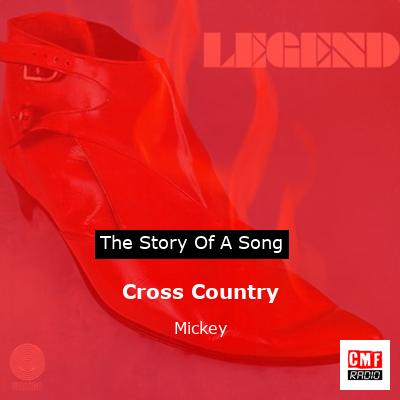 Cross Country – Mickey