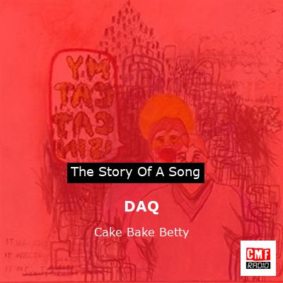 DAQ – Cake Bake Betty