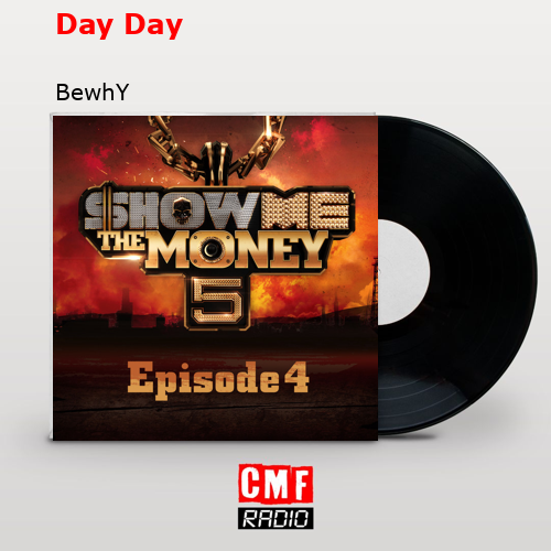 Day Day – BewhY